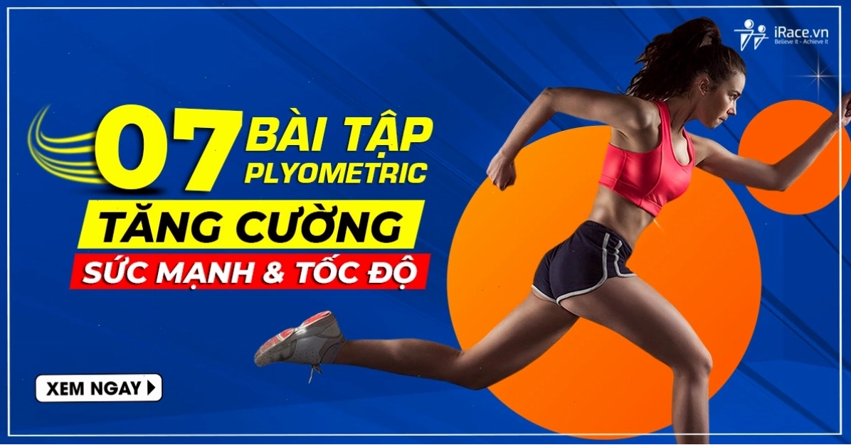 7 bài tập Plyometric hiệu quả cho runner