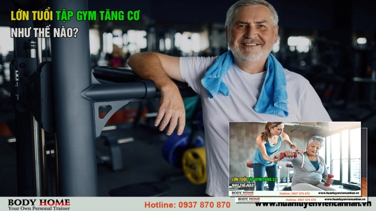 Bí quyết tập gym tăng cơ hiệu quả cho người lớn tuổi năm 2026