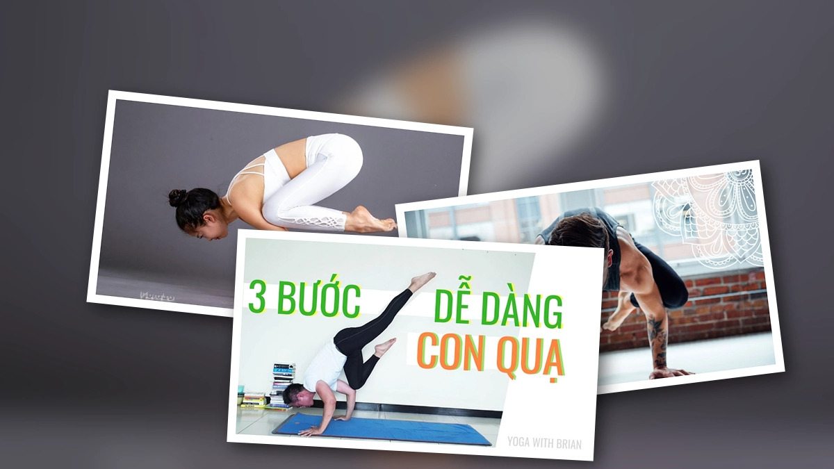 Động tác con quạ: Hướng dẫn chi tiết và lợi ích bất ngờ cho người tập yoga