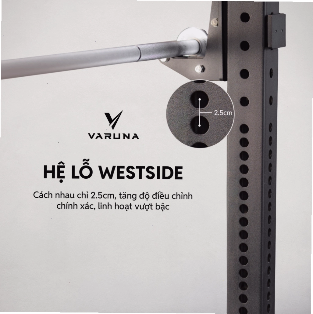 Hệ thống lỗ Westside 2.5cm trên Power Rack VARUNA giúp setup chính xác