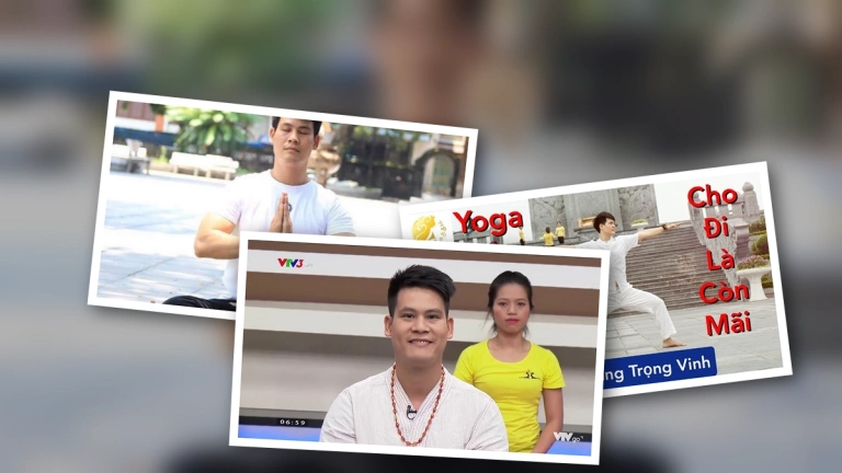 Huấn luyện viên Hoàng Trọng Vinh là ai: Hành trình từ sức khỏe yếu đến chuyên gia Yoga