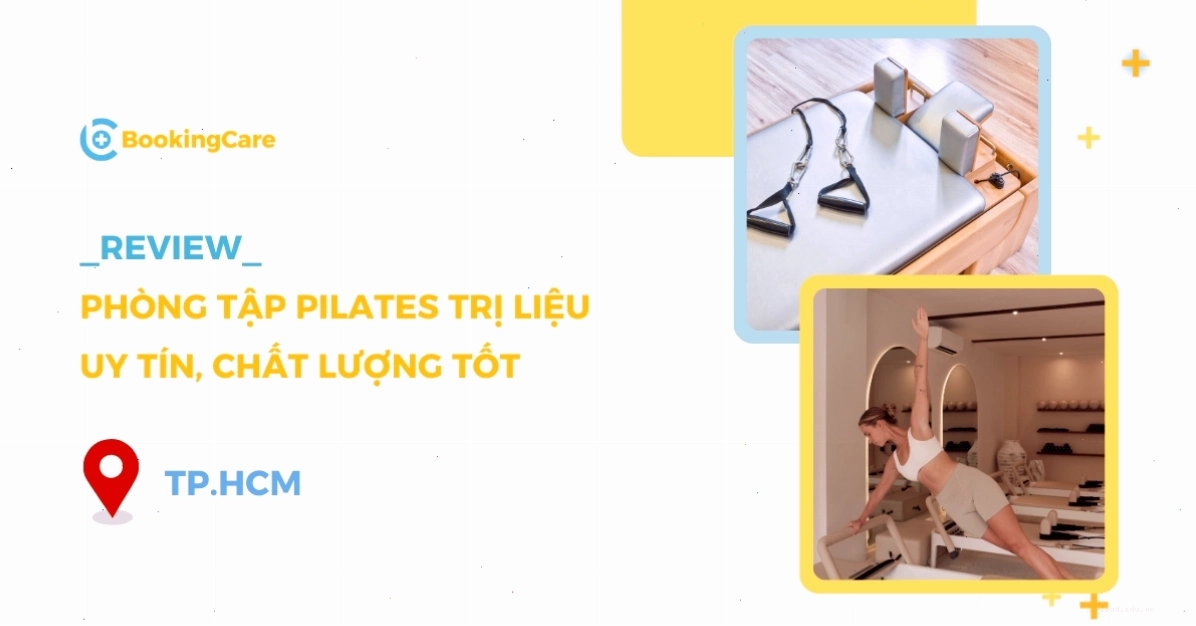 Lớp học Pilates trị liệu uy tín tại TP.HCM