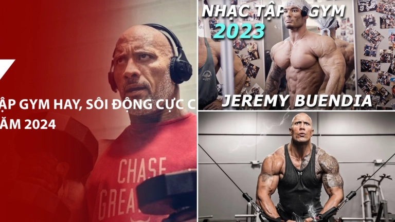 Playlist Nhạc Tập Gym Cực Chất Tạo Động Lực Bứt Phá 2026
