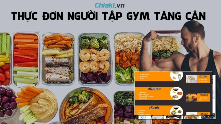 Thực đơn tăng cân tăng cơ toàn diện cho mọi đối tượng năm 2026